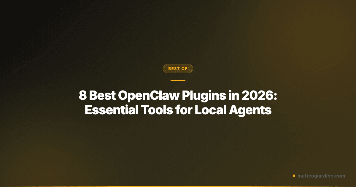 8 Best OpenClaw Plugins in 2026: Essential Tools for Local Agents