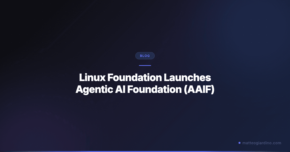 Linux Foundation Launches Agentic AI Foundation (AAIF)