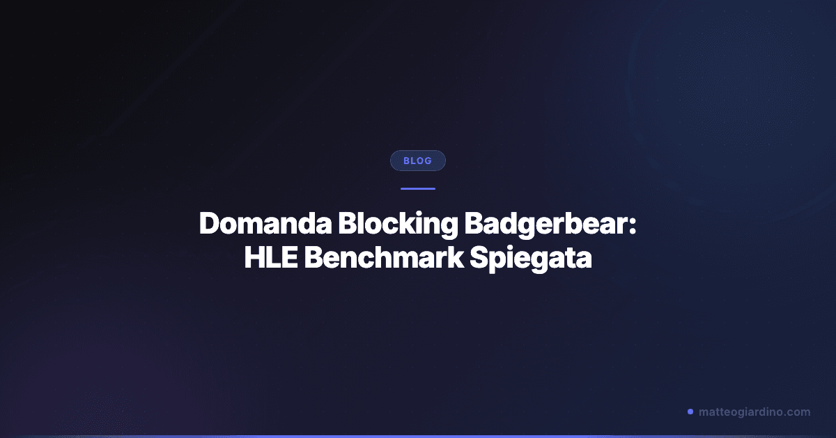 Domanda Blocking Badgerbear: HLE Benchmark Spiegata