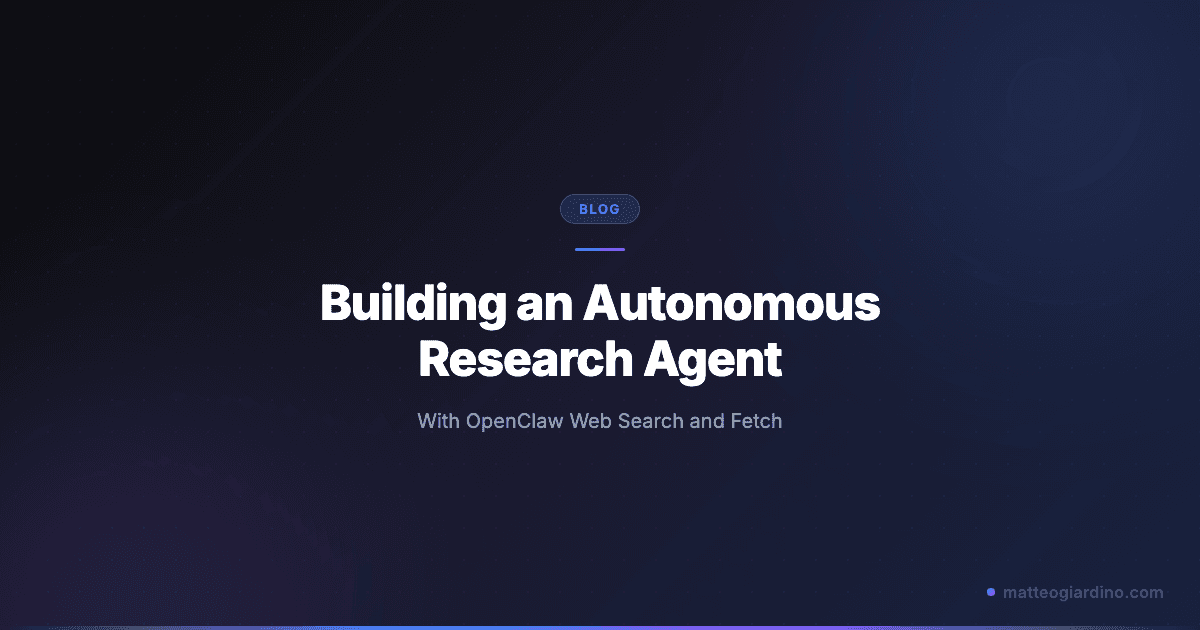 Building an Autonomous Research Agent with OpenClaw Web Search and Fetch