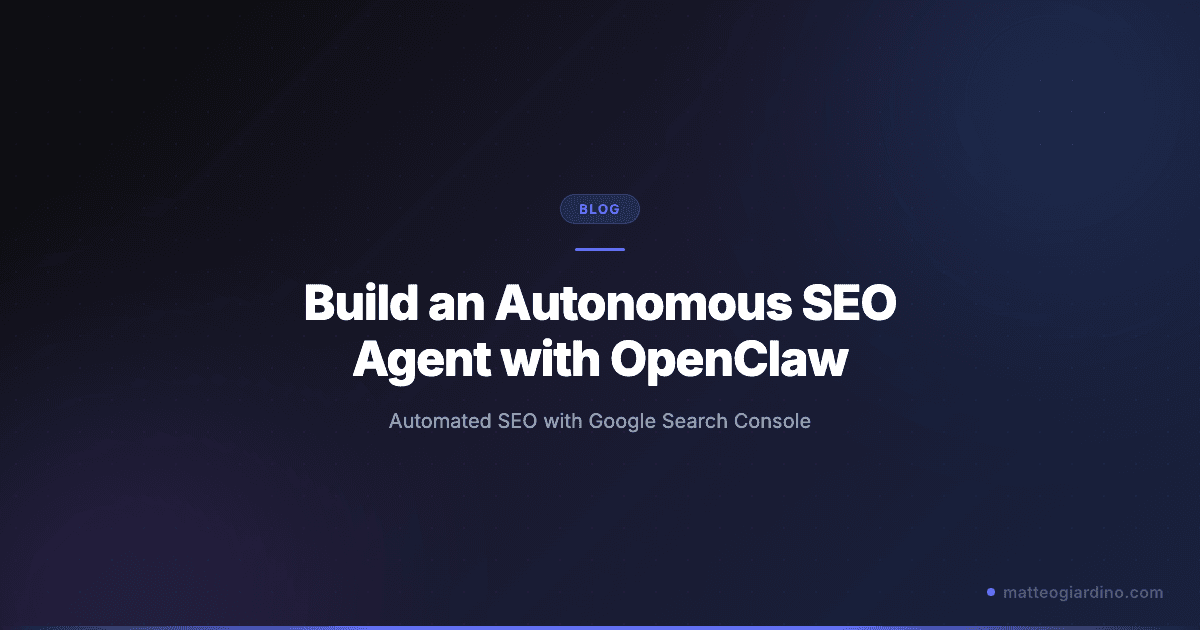 How to Build an Autonomous SEO Agent with OpenClaw and Search Console