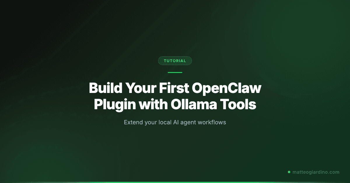 Build Your First OpenClaw Plugin with Ollama Tools