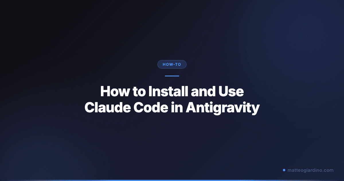 How to Install and Use Claude Code in Antigravity