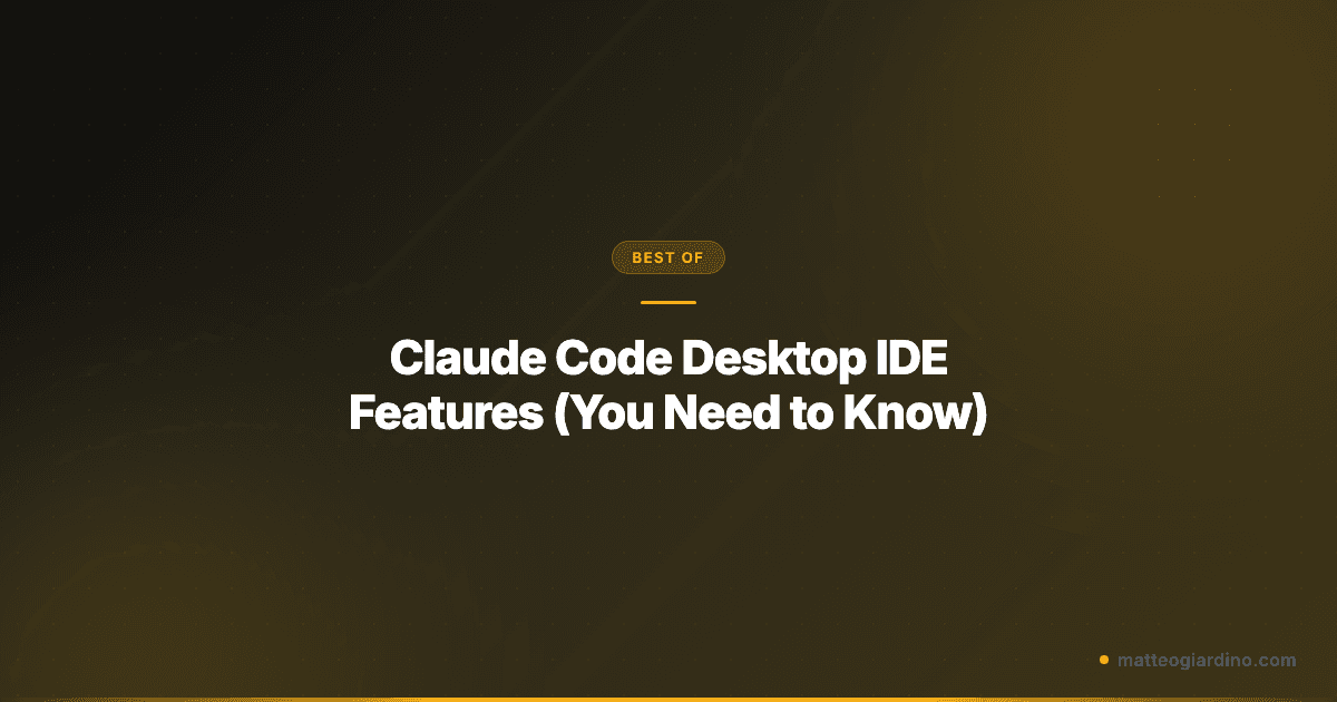 Claude Code Desktop IDE Features (You Need to Know)
