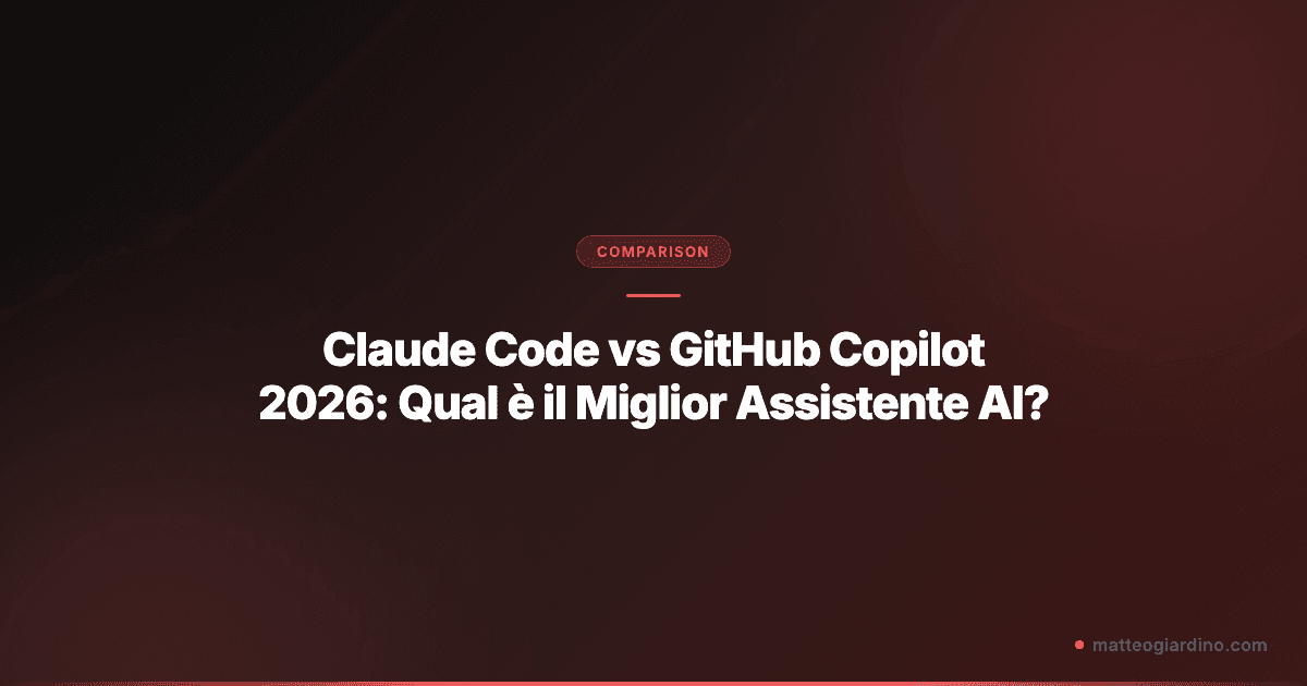 Claude Code vs GitHub Copilot 2026: Qual è il Miglior Assistente AI?