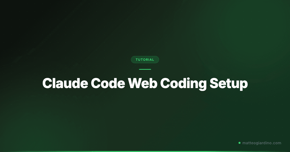 Claude Code Web Coding Setup: A Complete Guide
