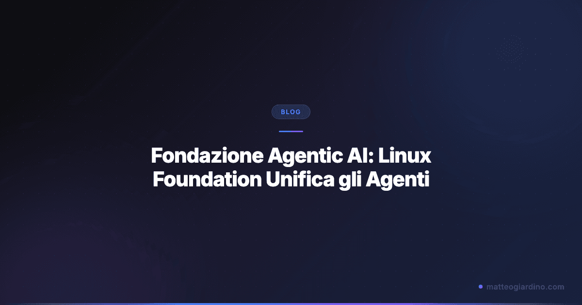 Fondazione Agentic AI: Linux Foundation Unifica gli Agenti