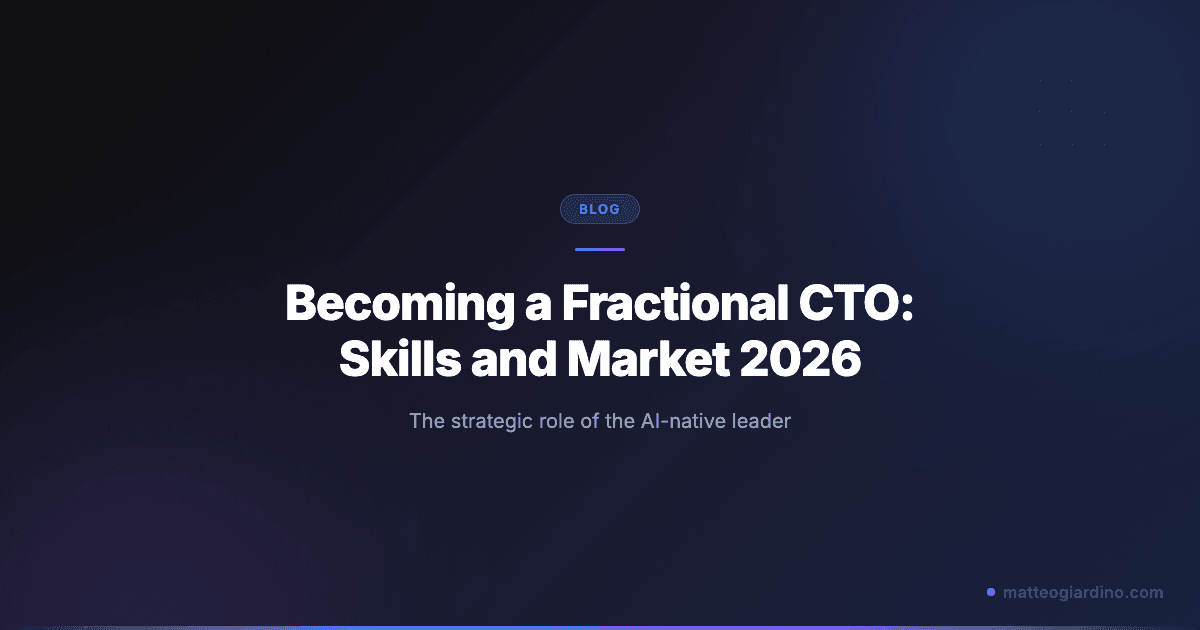 Come diventare un Fractional CTO: Competenze e mercato nel 2026