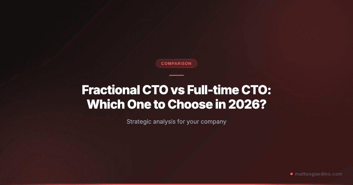Fractional CTO vs Full-time CTO: Which One to Choose in 2026?