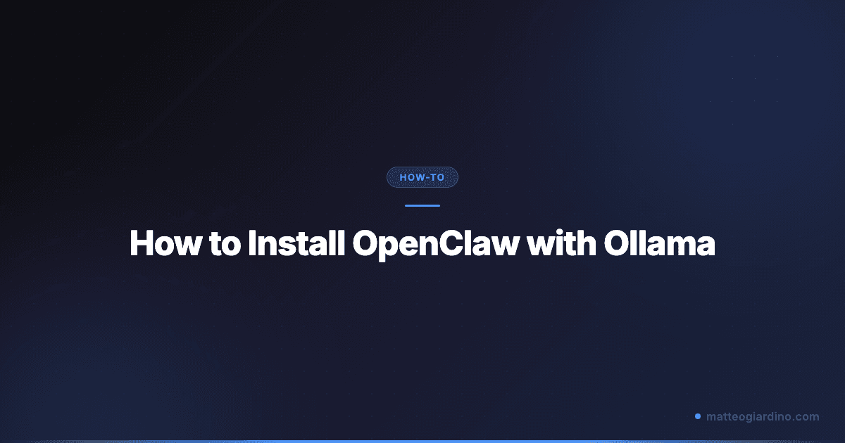 How to Install OpenClaw with Ollama: Full 2026 Setup Guide