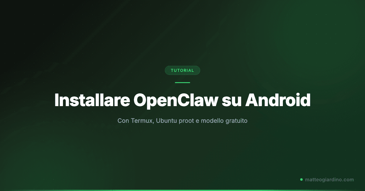 Installare OpenClaw su Android: Guida Completa con Modello Gratuito e Telegram