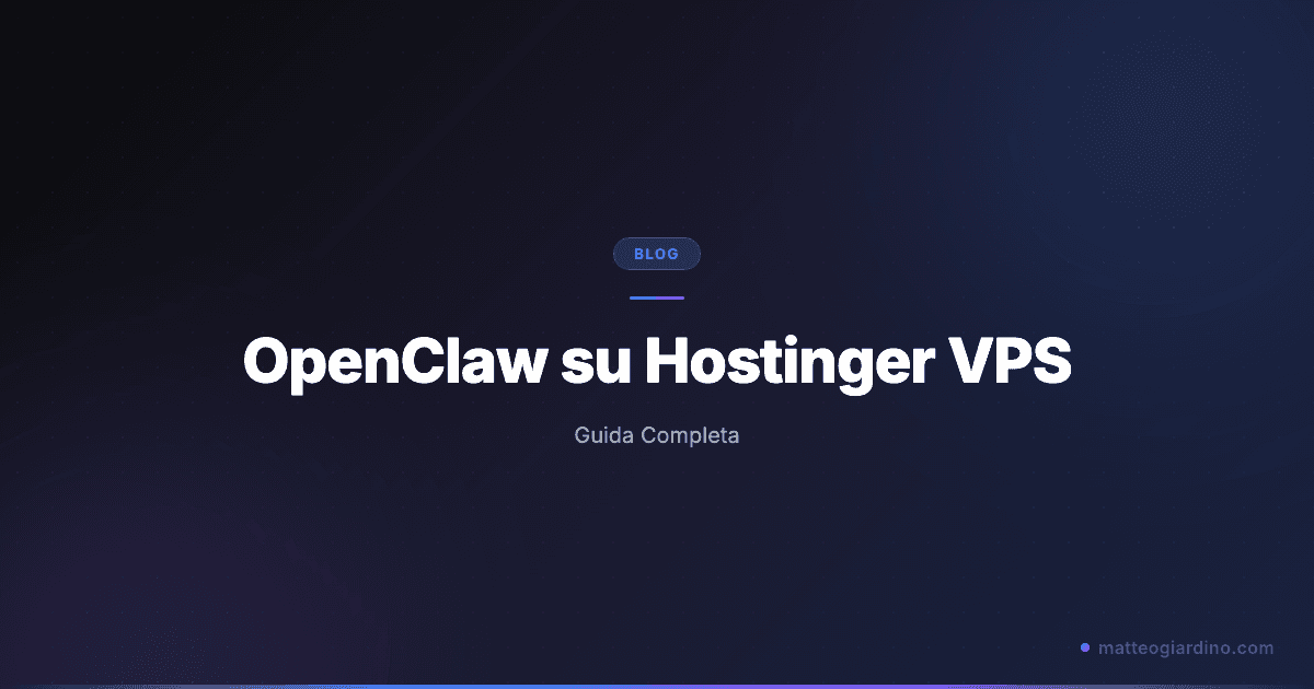 Come Installare OpenClaw su Hostinger VPS: Guida Completa