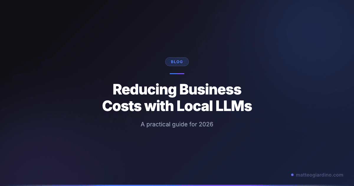 How to Integrate Local LLMs to Reduce Business Costs: A Practical Guide