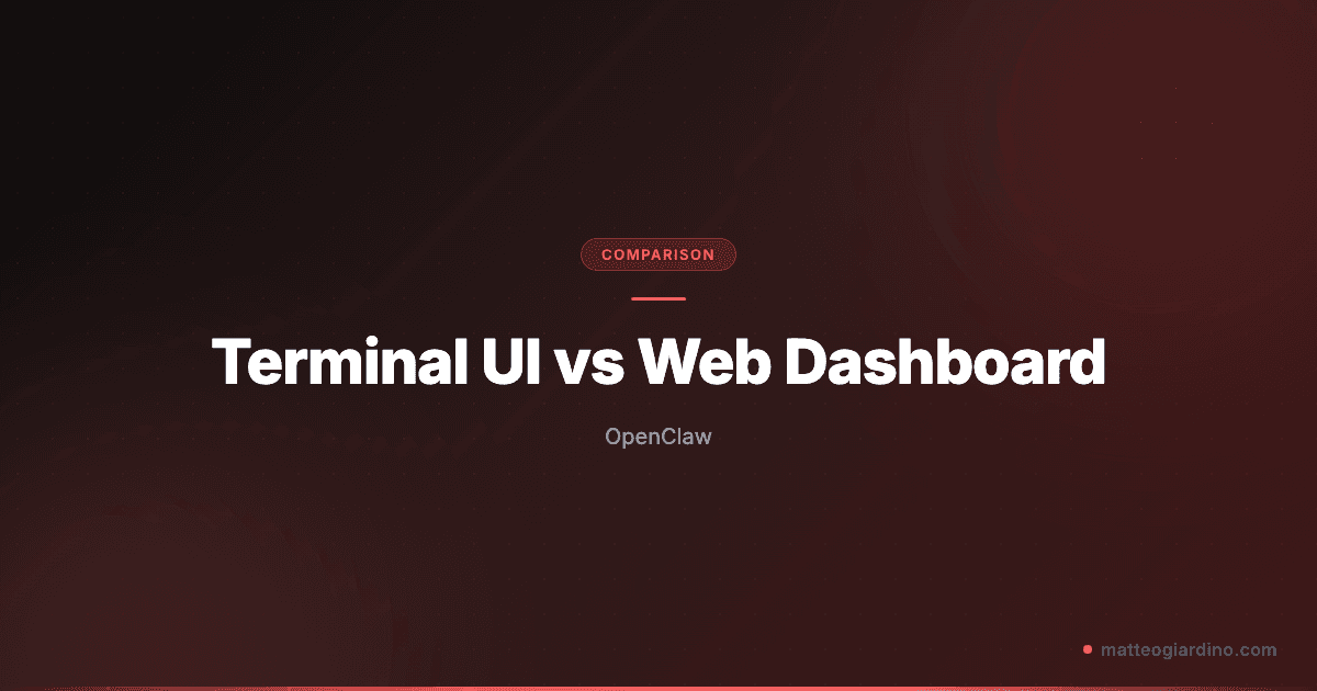 Interfaccia Terminale vs Web UI in OpenClaw: Quale Usare e Quando