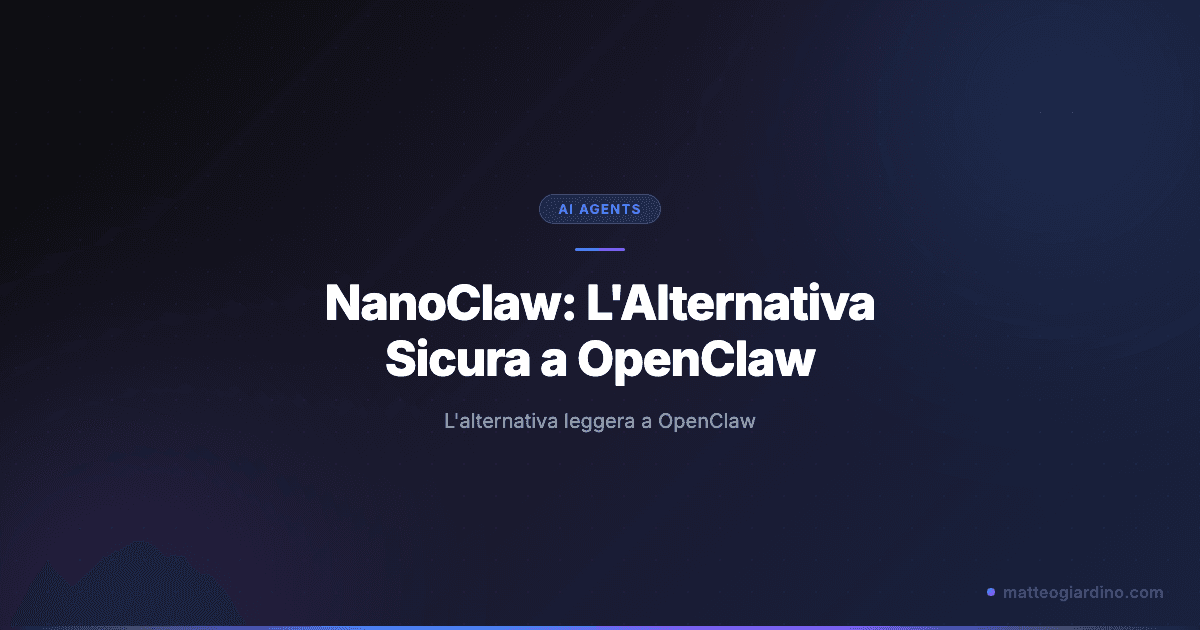Architettura di NanoClaw vs OpenClaw