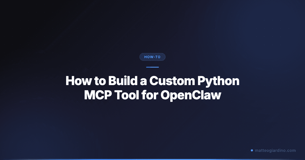 How to Build a Custom Python MCP Tool for OpenClaw
