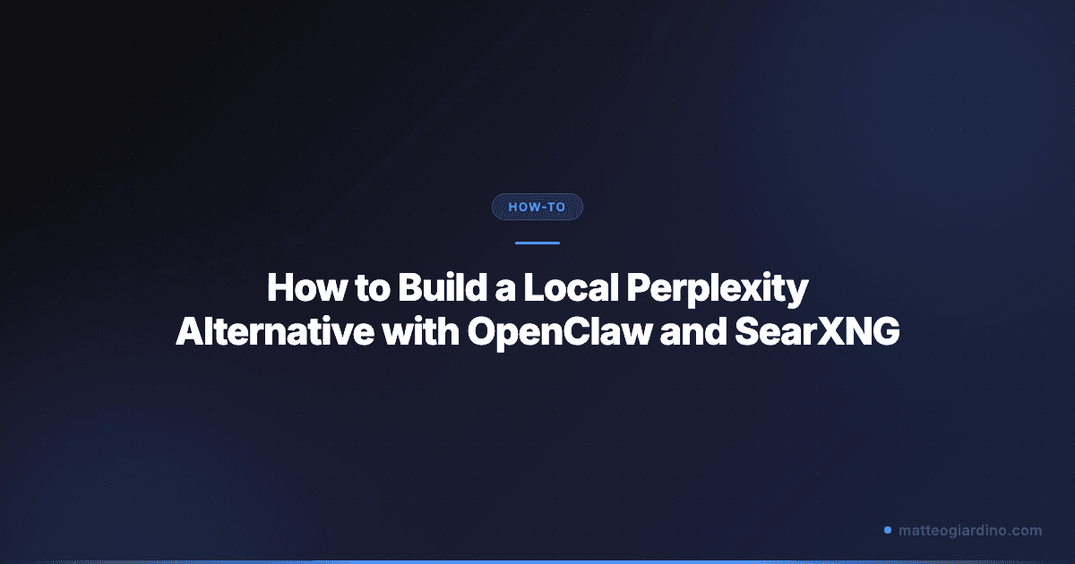 How to Build a Local Perplexity Alternative with OpenClaw and SearXNG