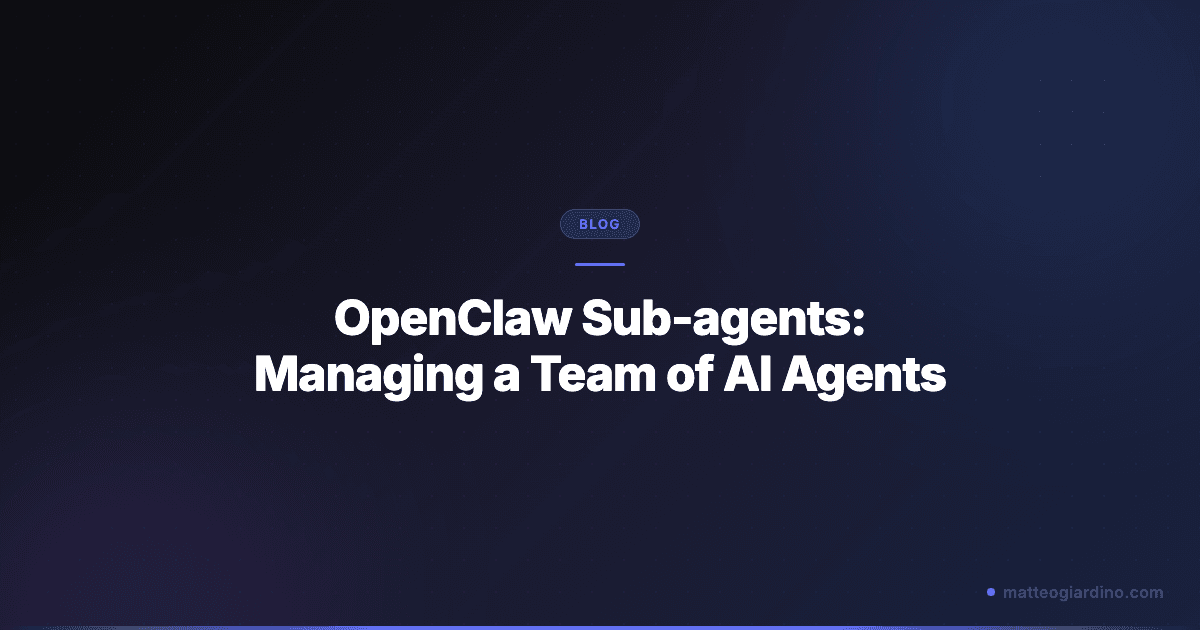 OpenClaw Sub-agents: Managing a Team of AI Agents