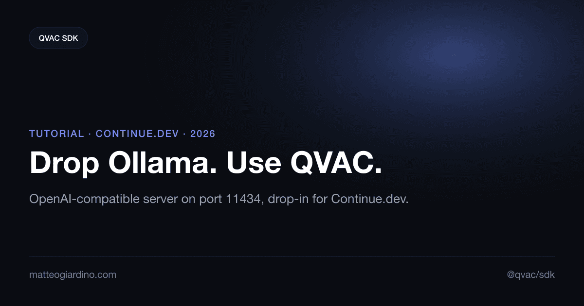 Sostituisci Ollama: server OpenAI di QVAC con Continue.dev