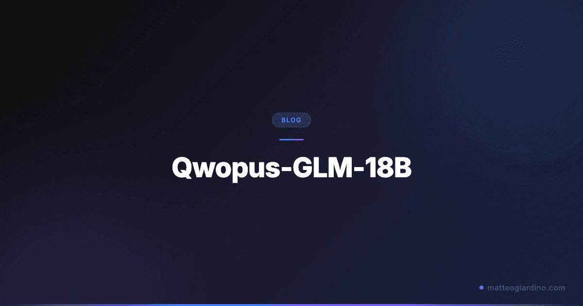 Analisi di Qwopus-GLM-18B: Fondere Due Modelli 9B per Superare i 35B Parametri
