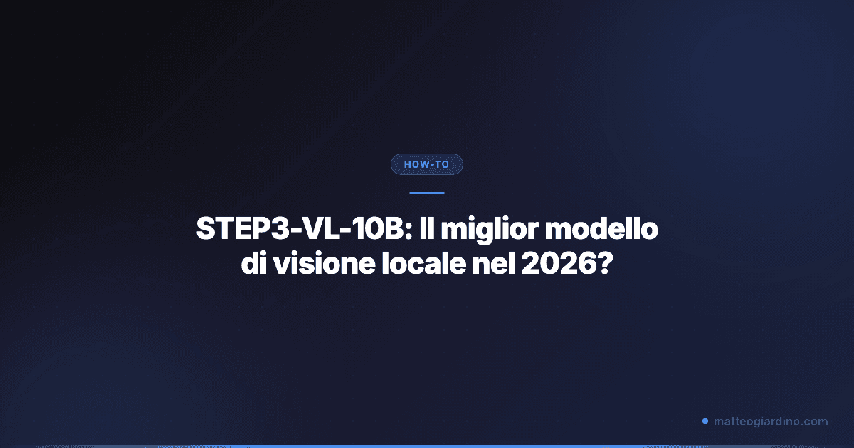 STEP3-VL-10B: Il miglior modello di visione locale nel 2026?