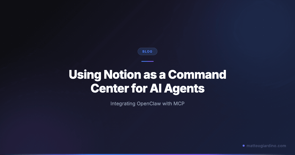 Using Notion as a Command Center for OpenClaw AI Agents