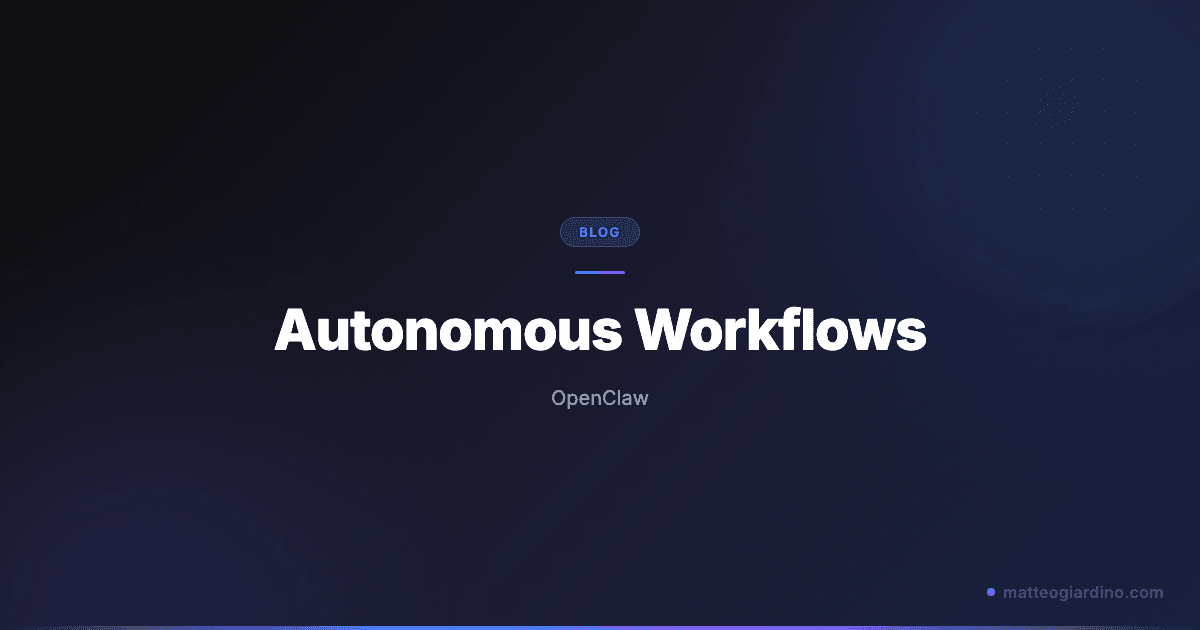 Costruire Workflow Semi-Autonomi con Agenti OpenClaw: Guida Pratica