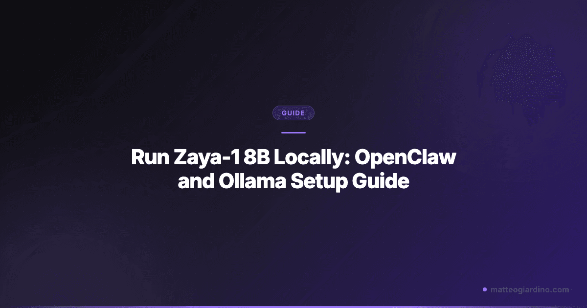 Run Zaya-1 8B Locally: OpenClaw and Ollama Setup Guide